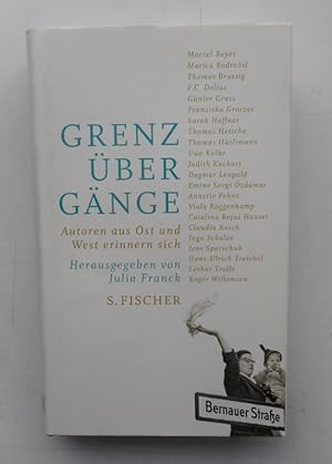 Bild des Verkufers fr Grenzbergnge. Autoren aus Ost und West erinnern sich. zum Verkauf von Der Buchfreund