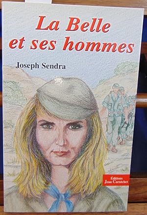 Imagen del vendedor de La Belle et ses hommes a la venta por librairie le vieux livre