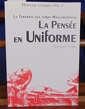 Bild des Verkufers fr La pense en uniforme zum Verkauf von librairie le vieux livre
