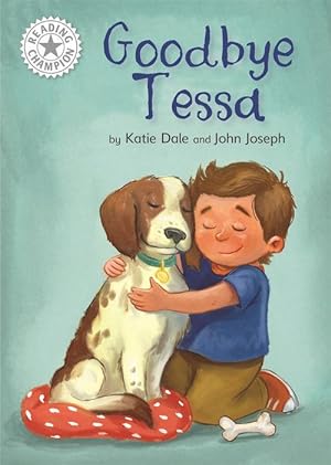Seller image for Reading Champion: Goodbye Tessa (Paperback) for sale by AussieBookSeller