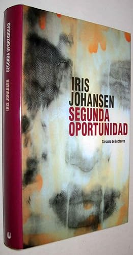 SEGUNDA OPORTUNIDAD - IRIS JOHANSEN