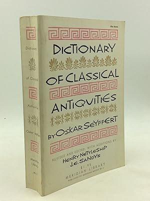 Imagen del vendedor de A DICTIONARY OF CLASSICAL ANTIQUITIES: Mythology - Religion - Literature - Art a la venta por Kubik Fine Books Ltd., ABAA