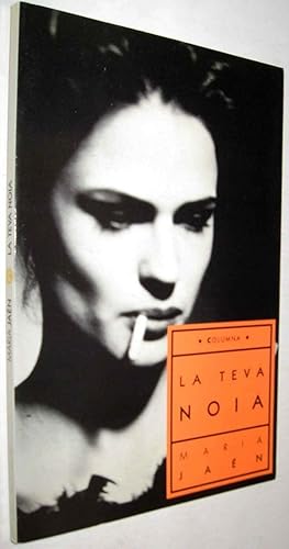 Seller image for LA TEVA NOIA - MARIA JAEN - EN CATALAN for sale by UNIO11 IMPORT S.L.