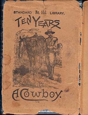 Seller image for Ten Years A Cowboy. Addenda by Tex Bender, The Cowboy Fiddler for sale by Babylon Revisited Rare Books