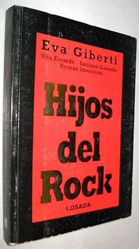 HIJOS DEL ROCK - EVA GIBERTI Y OTROS