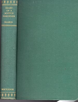 Seller image for Diary of a Scotch Gardner, at the French Court at the End of the Eighteenth Century for sale by Dorley House Books, Inc.