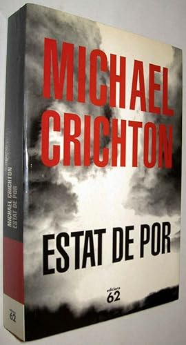 ESTAT DE POR - MICHAEL CRICHTON - EN CATALAN