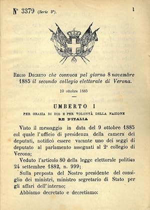 che convoca pel giorno 8 novembre 1885 il secondo collegio elettorale di Verona.