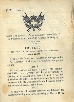 che approva le convenzioni stipulate tre il Governo ed i comuni di Genova ed Oneglia.