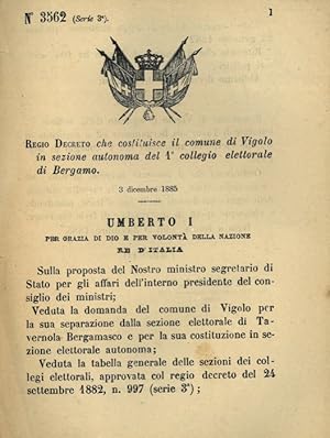 che costituisce il comune di Vigolo in sezione autonoma del 1° collegio elettorale di Bergamo.