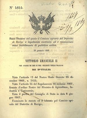 col quale il Comizio agrario del Distretto di Rovigo è legalmente costituito ed è riconosciuto