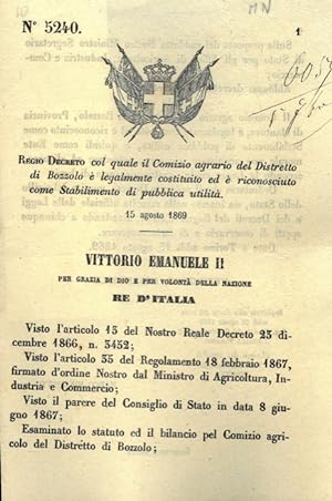 col quale il Comizio agrario del Distretto di Bozzolo é legalmente costituito ed è riconosciuto c...