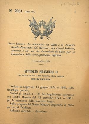 che determina gli Uffizi e le Autorità dipendenti dal Ministero dei Lavori Pubblici, ammessi a fa...