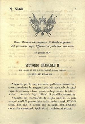 che approva il Ruolo organico del personale degli Ufficiali di pubblica sicurezza.