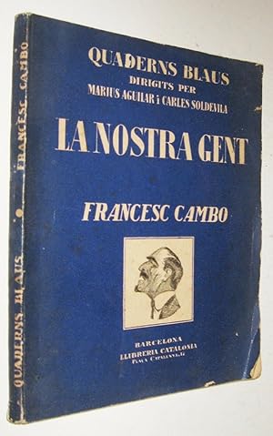 FRANCESC CAMBO - LA NOSTRA GENT - RAFEL MARQUINA - ILUSTRADO - EN CATALAN