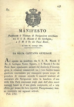 Imagen del vendedor de che notifica il Trattato di Navigazione concluso tra il re e il sovrano dei Paesi Bassi. a la venta por Libreria Piani