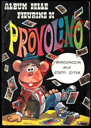 Album delle figurine di Provolino. Serie N. 1.