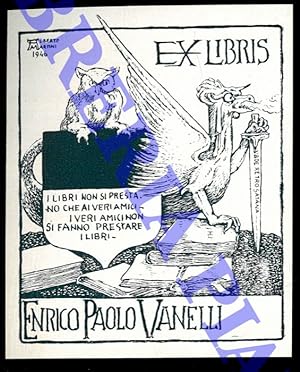 Un foglietto tipografico, per Enrico Paolo Vanelli (I libri non si prestano che ai veri amici. I ...