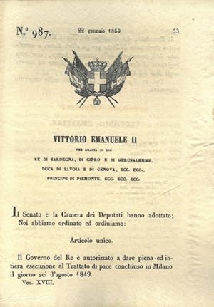 con cui il Governo del Re è autorizzato a dare piena esecuzione al trattato di pace concluso a Mi...