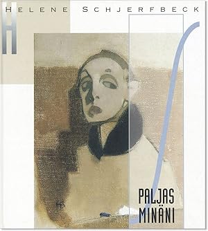 Seller image for Helene Schjerfbeck: Paljas Minni for sale by Lorne Bair Rare Books, ABAA