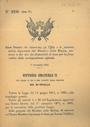 che determina gli Uffizi e le Autorità dipendenti dal Ministero della Marina, ammessi a far uso d...