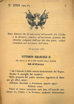 che dà esecuzione all'accordo fra l'Italia e la Svizzera, relativo all'assistenza gratuita dei ci...