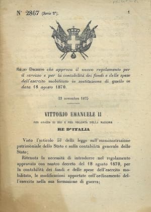 che approva il nuovo regolamento per il servizio e per la contabilità dei fondi e delle spese del...