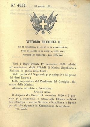 con cui si dispone che il Decreto del 17 Novembre 1860 sia esteso agli ufficiali militari dell'in...