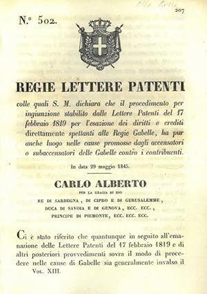 Bild des Verkufers fr con le quali si dichiara che il procedimento per ingiunzione stabilito in Lettere e Patenti precedenti riguarda anche le Gabelle contro i contribuenti. zum Verkauf von Libreria Piani