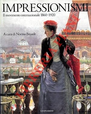 Bild des Verkufers fr Impressionismi. Il movimento internazionale 1860-1920 zum Verkauf von Libreria Piani