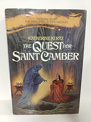 Seller image for The Quest for Saint Camber (Volume III of the Histories of King Kelson) for sale by Fleur Fine Books