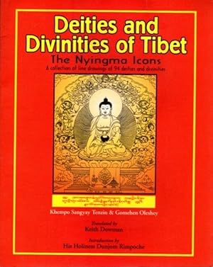 DEITIES AND DIVINITIES OF TIBET: The Nyingma Icons