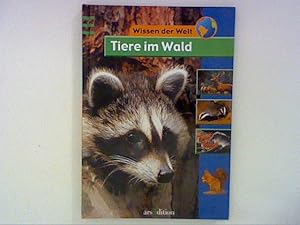 Imagen del vendedor de Tiere im Wald (Wissen der Welt) a la venta por ANTIQUARIAT FRDEBUCH Inh.Michael Simon