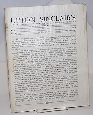 Seller image for Upton Sinclair's: a monthly magazine: for social justice, by peaceful means if possible. Vol. 1, no. 9. January, 1919 for sale by Bolerium Books Inc.