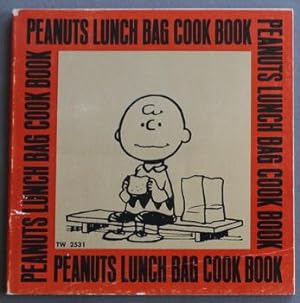 PEANUTS LUNCH BAG COOK BOOK. (Book # TW 2531; Charlie Brown on Cover );.