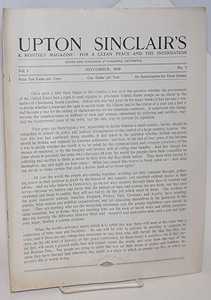 Seller image for Upton Sinclair's: a monthly magazine: for social justice, by peaceful means if possible. Vol. 1, no. 7. November, 1918 for sale by Bolerium Books Inc.