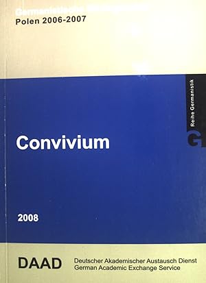 Imagen del vendedor de Convivium; Germanistische Bibliographie Polen 2006-2007, Reihe Germanistik. a la venta por books4less (Versandantiquariat Petra Gros GmbH & Co. KG)
