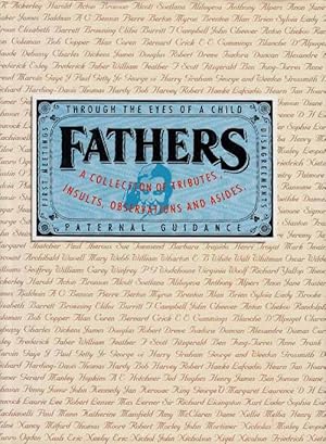 Immagine del venditore per Fathers. A Collection of Tributes, Insults, Observations and Asides. venduto da Adelaide Booksellers