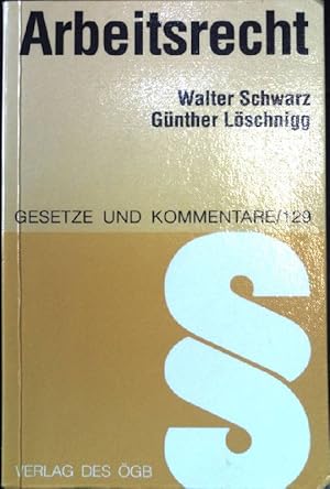 Bild des Verkufers fr Arbeitsrecht. Gesetze und Kommentare ; Nr. 129 zum Verkauf von books4less (Versandantiquariat Petra Gros GmbH & Co. KG)