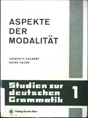 Bild des Verkufers fr Aspekte der Modalitt. Studien zur deutschen Grammatik ; 1 zum Verkauf von books4less (Versandantiquariat Petra Gros GmbH & Co. KG)