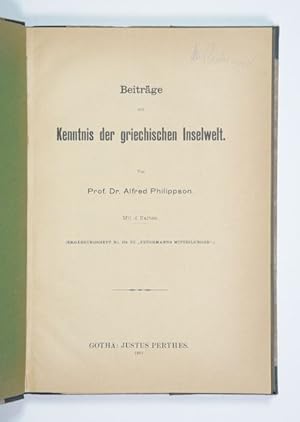 Beiträge zur Kenntnis der griechischen Inselwelt. (= Ergänzungsheft No. 134 zu Petermanns Mittei...