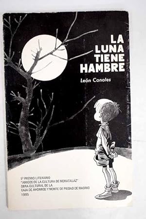 La luna tiene hambre