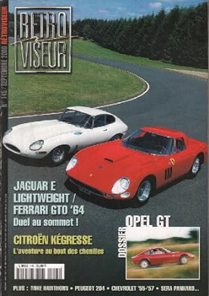 Revue rétroviseur n° 145 : jaguar type E Ferrari GTO 64 citroen kégresse