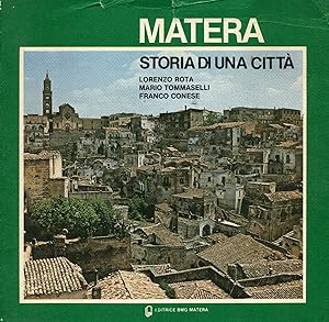 Bild des Verkufers fr Matera. Storia di una citt zum Verkauf von Studio Bibliografico Marini