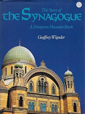 Bild des Verkufers fr The Story of the Synagogue. zum Verkauf von Versandantiquariat Boller