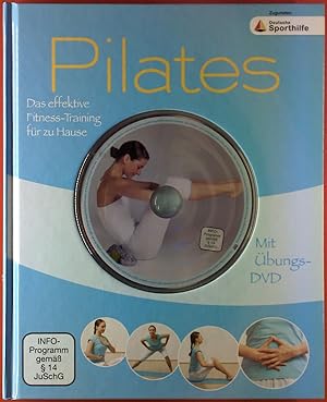 Bild des Verkufers fr Pilates. Das effektive Fitness-Training fr zu Hause. Mit bungs-DVD. zum Verkauf von biblion2