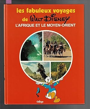 Les fabuleux voyages de Walt Disney, L'Afrique et le Moyen-Orient