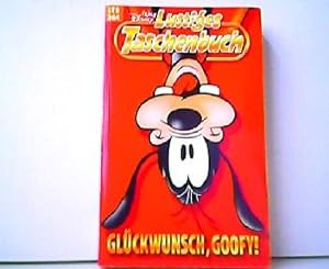 Glückwunsch, Goofy! Lustiges Taschenbuch / LTB 364.