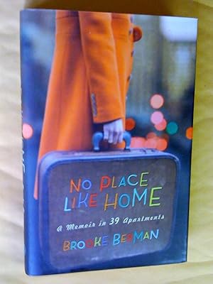 Image du vendeur pour No Place Like Home : A Memoir in 39 Apartments mis en vente par Livresse