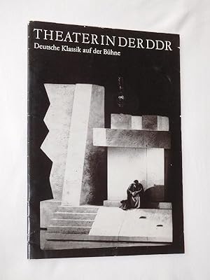 Theater in der DDR, Heft 9. Deutsche Klassik auf der Bühne. Herausgegeben vom Zentrum DDR des Int...